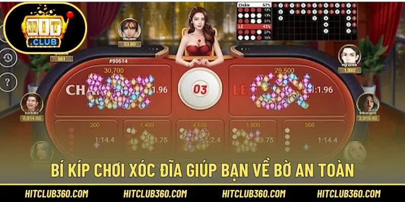 Kinh nghiệm chơi Xóc Đĩa kiếm lãi lớn