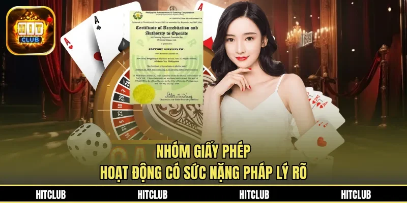 Nhóm giấy phép hoạt động có sức nặng pháp lý rõ