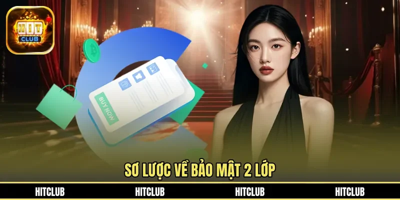 Sơ lược về bảo mật 2 lớp