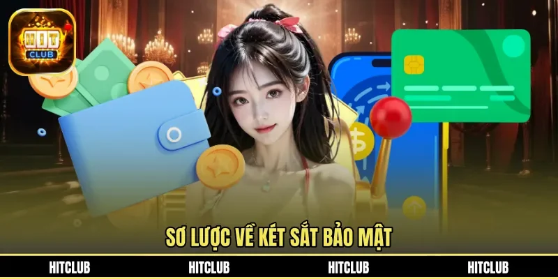 Sơ lược về két sắt bảo mật