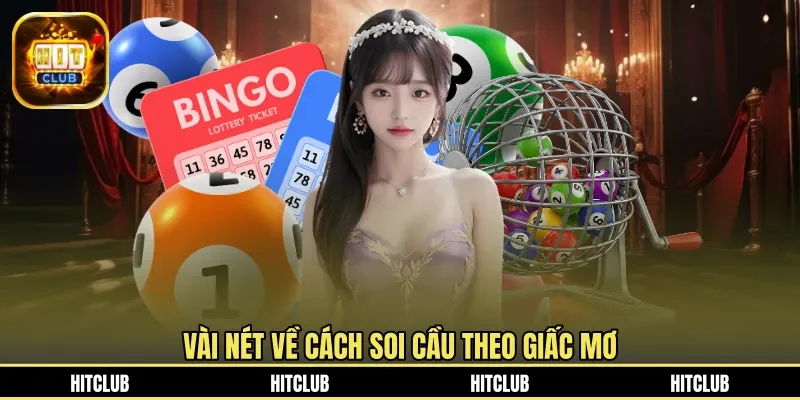 Vài nét về cách soi cầu theo giấc mơ